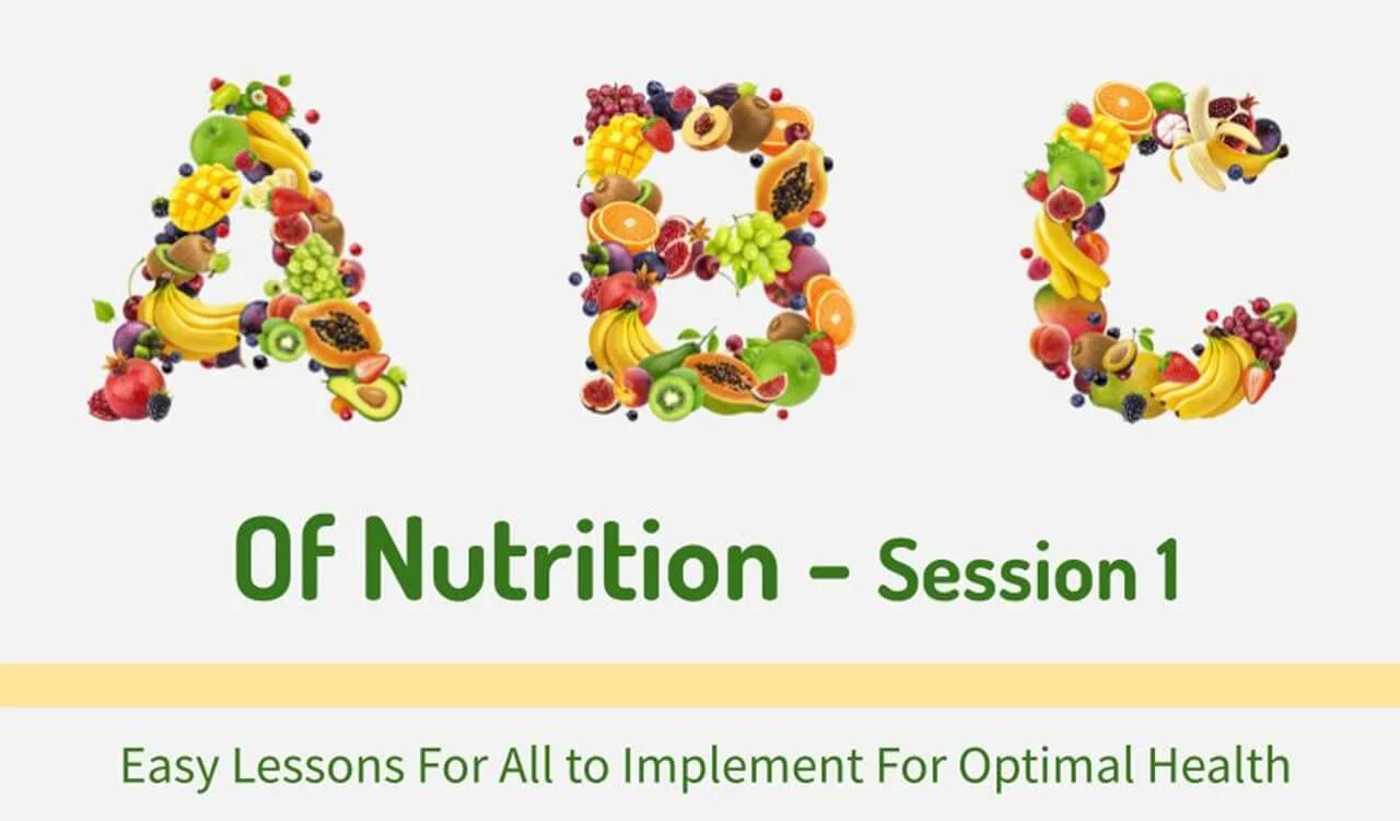a b c of nutrition session 1